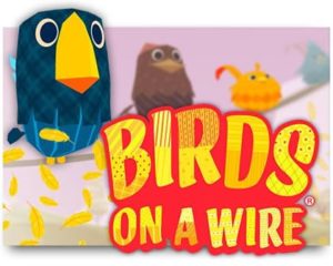 Birds On A Wire Slotmaschine kostenlos spielen