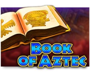 Book of Aztec Video Slot kostenlos spielen