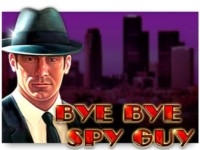 Bye Bye Spy Guy Spielautomat