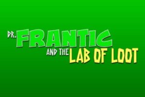 Dr Frantic And The Lab Of Loot Video Slot kostenlos