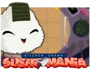 Kitchen Drama: Sushi Mania Automatenspiel kostenlos