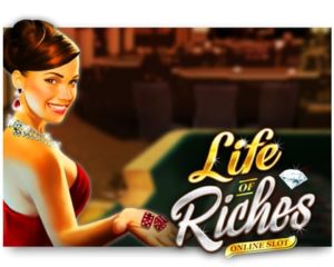 Life of Riches Geldspielautomat kostenlos spielen
