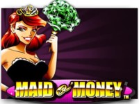 Maid O' Money Spielautomat