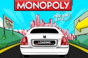Monopoly Dream Life Videoslot freispiel