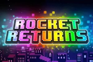 Rocket Returns Spielautomat ohne Anmeldung