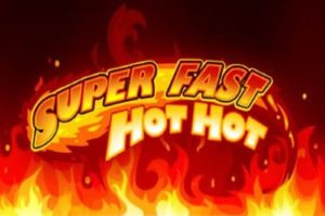 Super Fast Hot Hot Automatenspiel ohne Anmeldung