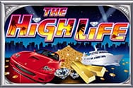 The High Life Spielautomat kostenlos