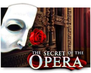 The Secret of the Opera Spielautomat kostenlos spielen