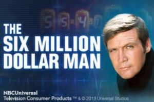 The Six Million Dollar Man Casinospiel ohne Anmeldung
