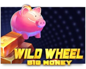Wild Wheel Big Money Spielautomat kostenlos spielen
